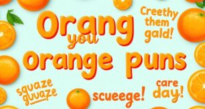 300+ Orange Puns: Cute, Funny & Short One-Liner Captions for Instagram